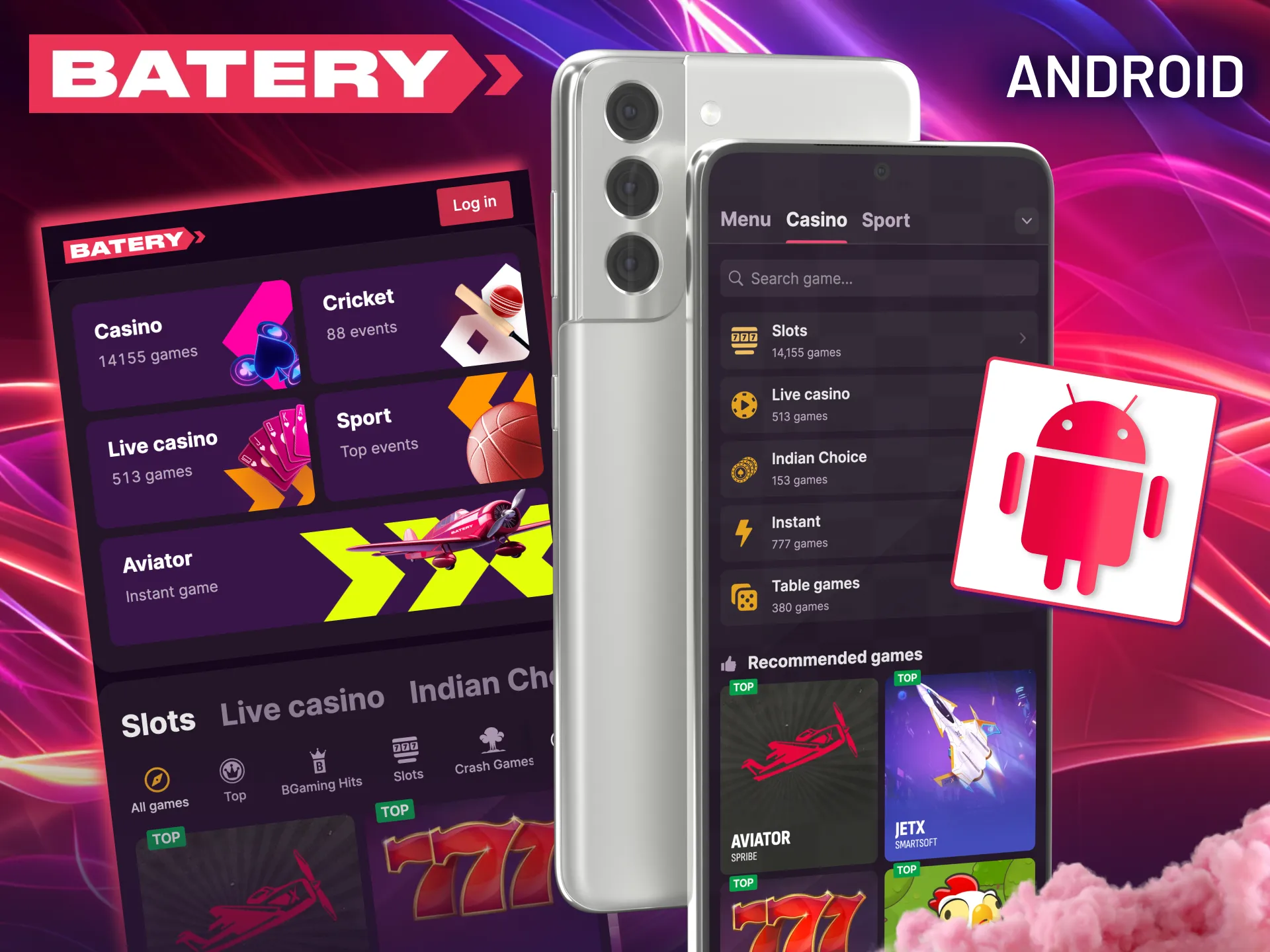 Batery’s Android app runs smoothly on phones and tablets.